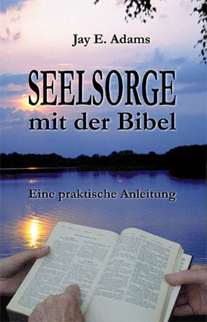 Seelsorge mit der Bibel
